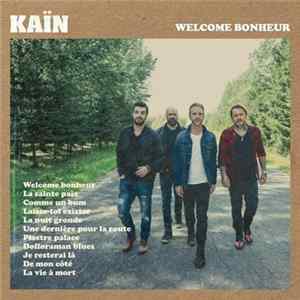FLAC Kaïn - Welcome Bonheur
