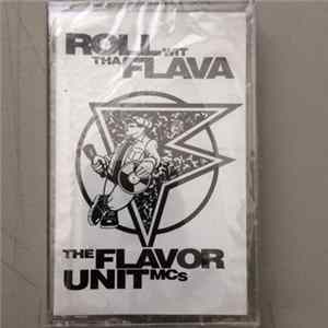 FLAC The Flavor Unit MCs - Roll Wit Tha Flava