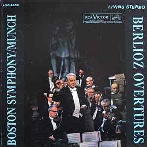 FLAC Berlioz / Munch, Boston Symphony - Berlioz Overtures