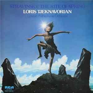 FLAC Stravinsky, Loris Tjeknavorian, London Philharmonic Orchestra - The Rite Of Spring