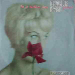 FLAC Charlie Byrd - In A Mellow Tone