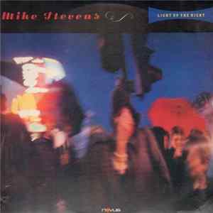 FLAC Mike Stevens - Light Up The Night