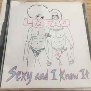 FLAC LMFAO - Sexy And I Know It (Remixes)
