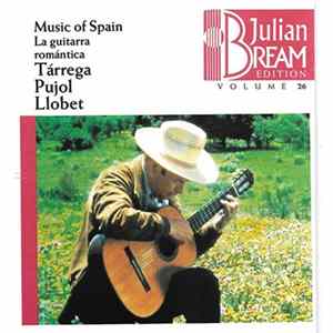 FLAC Julian Bream - Music Of Spain (La Guitarra Romántica)