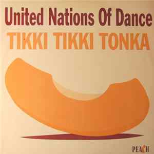 FLAC United Nations Of Dance - Tikki Tikki Tonka
