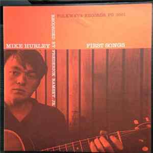 FLAC Mike Hurley - First Songs