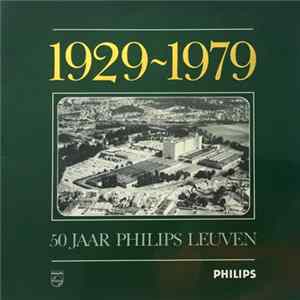 FLAC Various - 1929~1979 - 50 Jaar Philips Leuven