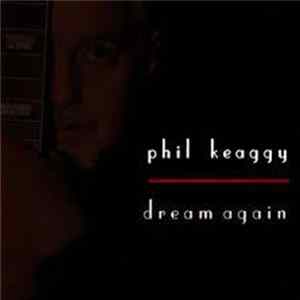 FLAC Phil Keaggy - Dream Again