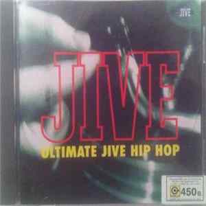 FLAC Various - Ultimate Jive Hip Hop