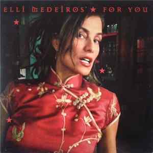 FLAC Elli Medeiros - For You