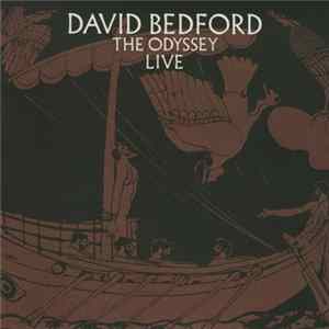 FLAC David Bedford - The Odyssey Live