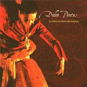 FLAC Dulce Pontes - El Corazón Tiene Tres Puertas