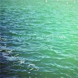 FLAC Droughts / William Bonney - Split