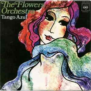 FLAC The Flowers Orchestra - Tango Azul