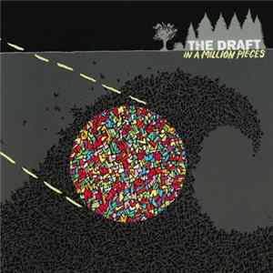 FLAC The Draft - In A Million Pieces
