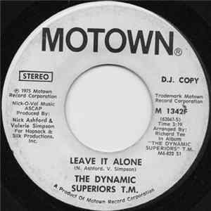 FLAC The Dynamic Superiors T.M. - Leave It Alone