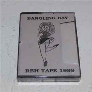 FLAC Bangling Bay - Reh Tape 1999