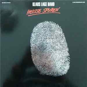 FLAC Klaus Lage Band - Heisse Spuren