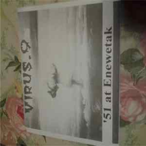 FLAC Virus Nine - '51 At Enewetak