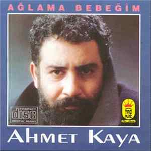 FLAC Ahmet Kaya - Ağlama Bebeğim