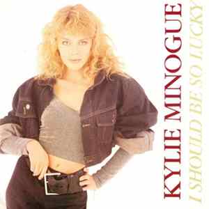 FLAC Kylie Minogue - I Should Be So Lucky