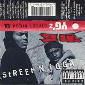 FLAC YG'z - Street Nigga