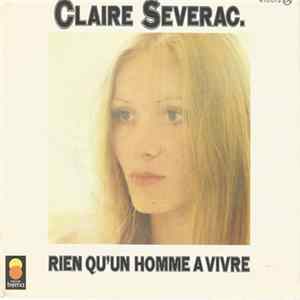 FLAC Claire Severac - Rien Qu'un Homme A Vivre