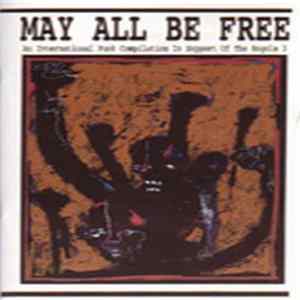 FLAC Various - May All Be Free (An International Punk Compilation In Support Of The Angola 3)