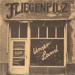 FLAC Fliegenpilz - Unser Land