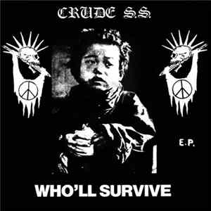 FLAC Crude S.S. - Who'll Survive E.P.