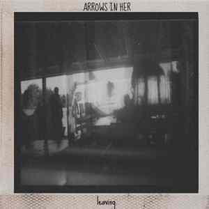 FLAC Arrows In Her - Leaving.