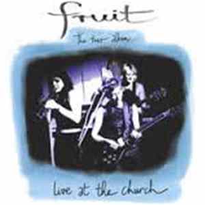 FLAC Fruit - The Trio Album - Live At The Church