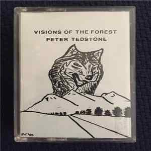 FLAC Peter Tedstone - Visions Of The Forest