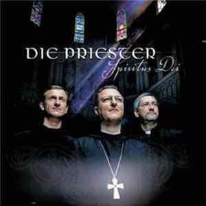 FLAC Die Priester - Spiritus Dei