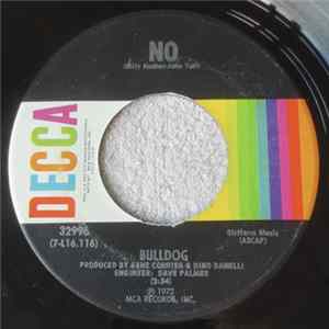 FLAC Bulldog - No / Good Times Are Comin'