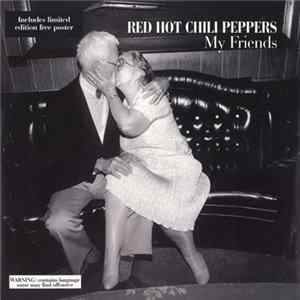 FLAC Red Hot Chili Peppers - My Friends