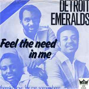 FLAC Detroit Emeralds - Feel The Need In Me