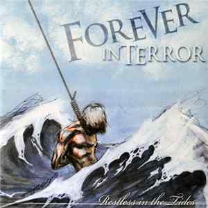 FLAC Forever In Terror - Restless In The Tides