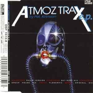 FLAC Pat. Krimson - Atmoz Trax E.P.