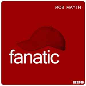 FLAC Rob Mayth - Fanatic