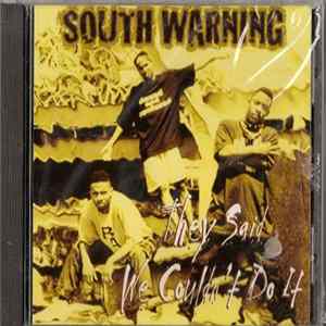 FLAC South Warning - They Said We Couldn't Do It
