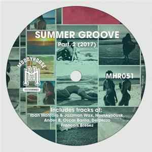 FLAC Various - Summer Groove Part. 2 (2017)