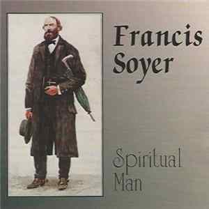 FLAC Francis Soyer - Spiritual Man