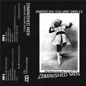 FLAC Diminished Men - American Volume Swells