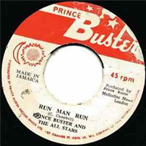 FLAC Prince Buster & The All Stars - Never, Never / Run Man Run