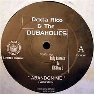 FLAC Dexta Rico & Dubaholics - Abandon Me
