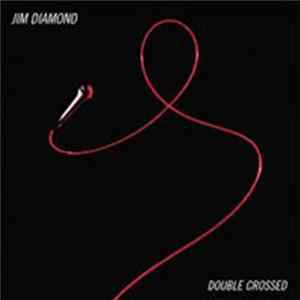FLAC Jim Diamond - Double Crossed