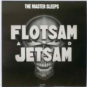 FLAC Flotsam And Jetsam - The Master Sleeps
