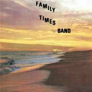FLAC Family Times Band - Family Times Band