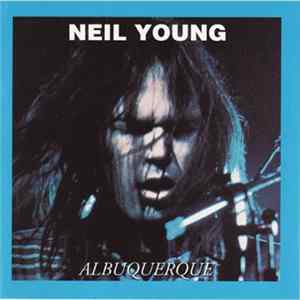FLAC Neil Young - Albuquerque